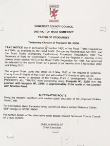 out of date footpath closure sign, Hinkley Point, Somerset, Ruth Livingstone