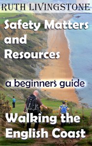 Book 4 - Safety Maters and Resources - Walking the English Coast, A Beginner's Guide